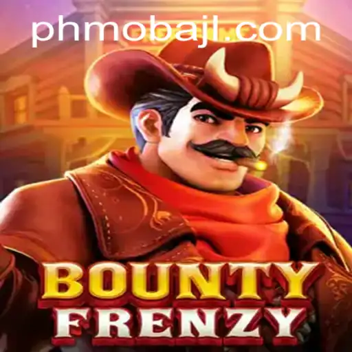 BountyFrenzy: The Thrilling PHMoba Experience