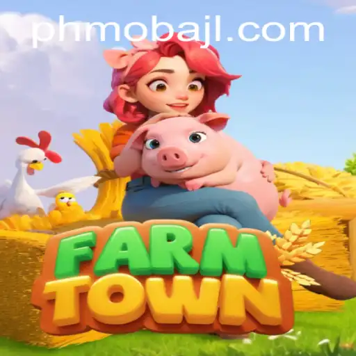 Exploring FarmTown: A Unique Take on PHMoba Gaming