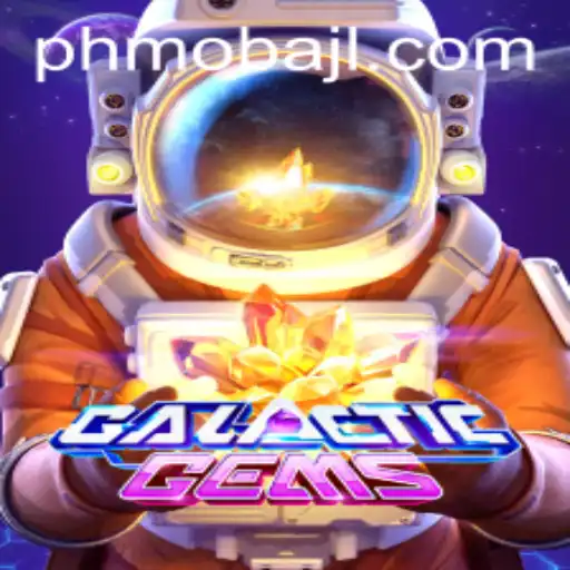 Exploring GalacticGems: The Thrilling Universe of PHMoba