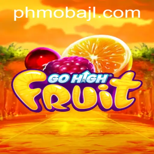 Exploring GoHighFruit: A New Era in PHMoba Gaming
