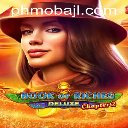 The Immersive Experience of BookofRichesDeluxeChapter2 and Its Impact on PHMoba Enthusiasts