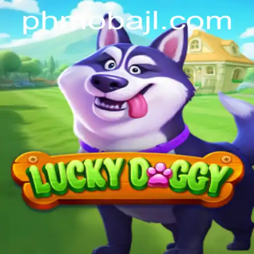 Discover the Excitement of 'LuckyDoggy': A New Era in PHMoba Gaming