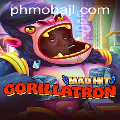 MadHitGorillatron: Revolutionizing PHMoba Gaming
