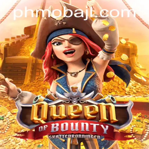 Explore the Thrilling Adventure of QueenofBounty in the PHMoba Universe