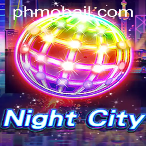 Exploring NightCity: The Mesmerizing World of PHMoba