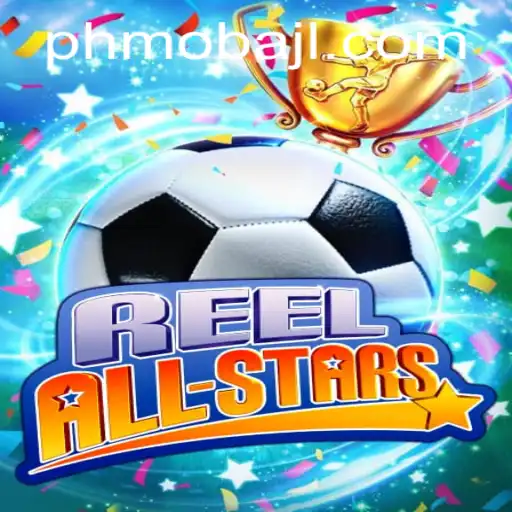 ReelAllStars: A Deep Dive into the Exciting PHMoba Experience