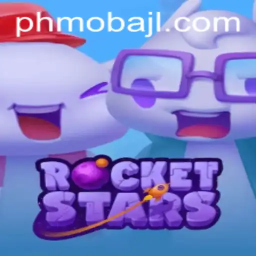 RocketStars: Revolutionizing the PHMoba Scene