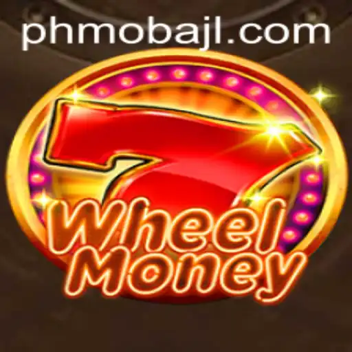 Explore the Thrilling World of WheelMoney and the Rise of PHMoba